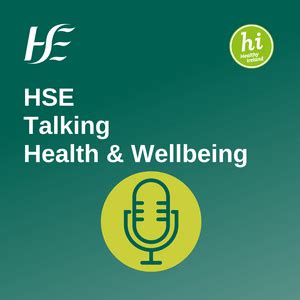 hse talking health  wellbeing ascolta podcast