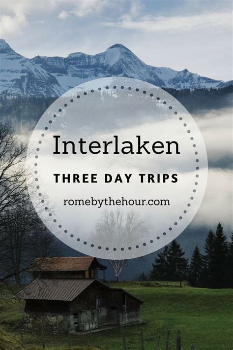 Three Day Trips From Interlaken Exploring The Bernese Oberland Ruth