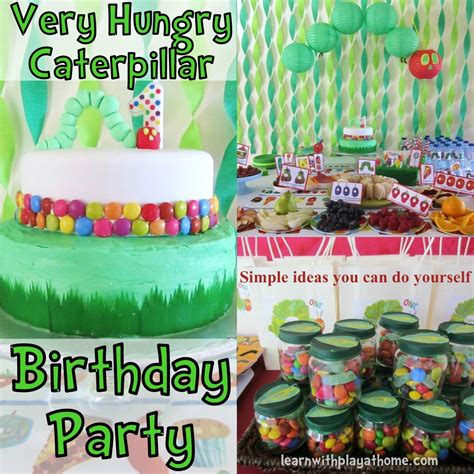 Learn With Play At Home Very Hungry Caterpillar Party