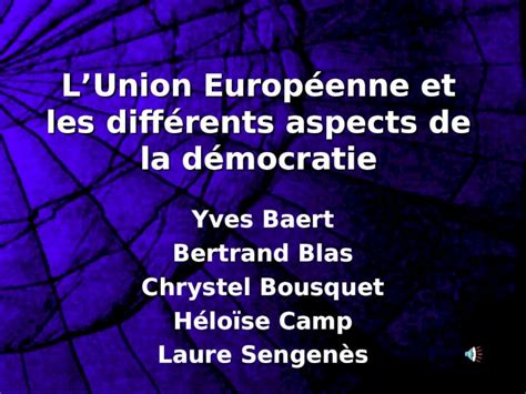 Ppt Lunion Europ Enne Et Les Diff Rents Aspects De La D Mocratie Yves