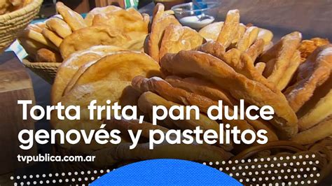 Fiestas Argentinas Torta frita pan dulce genovés y pastelitos