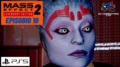 Mass Effect 2 Legendary Edition Ep 10 Samara La Justicar