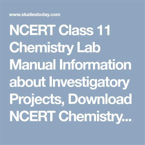 Ncert Class 11 Chemistry Lab Manual Information About Investigatory