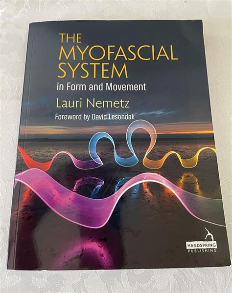 Review The Myofascial System By Lauri Nemetz Pilates Alliance