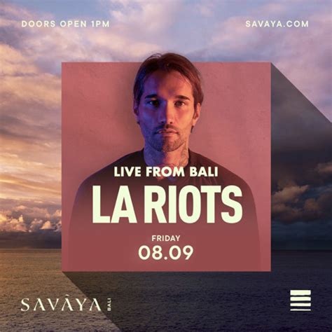 Stream LA Riots Live From Savaya Bali Sept 8 2023 by LA Riots | Listen ...