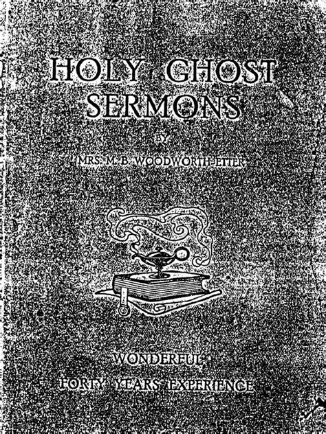 Holy Ghost Sermons, Wonderful Fourty Years Experience (1918) 22 ...