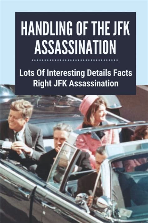 Buy Handling Of The JFK Assassination Lots Of Interesting Details