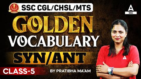 Vocabulary For Ssc Cgl Chsl Mts Syn Ant Golden Vocabulary By