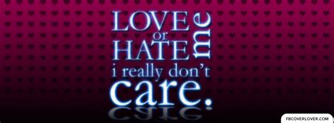 Love Me Or Hate Me Facebook Cover - fbCoverLover.com