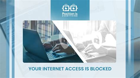 Your Internet Access Is Blocked Heres How To Fix It Position Is