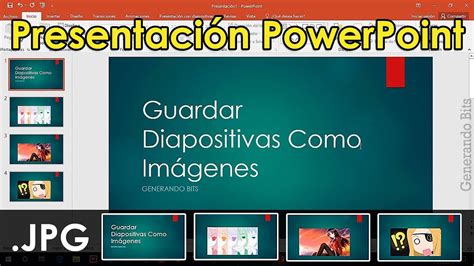 Guardar Diapositivas De Powerpoint Como Imágenes Youtube