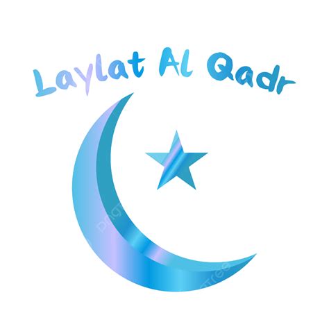 Laylat Al Qadr Vector Hd Png Images Laylat Al Qadr Ramadan Islamic