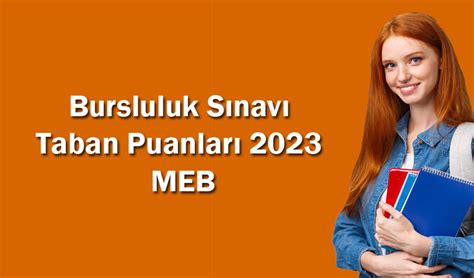 Bursluluk S Nav Taban Puanlar Meb Renci G Ndemi