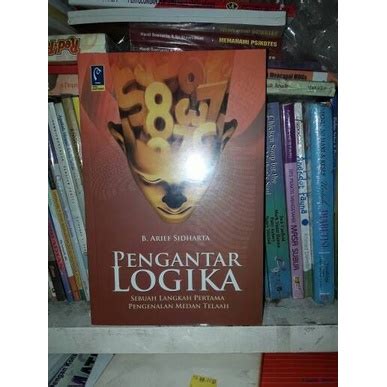 Jual Pengantar Logika Sebuah Langkah Pertama Pengenalan Medan Telaah