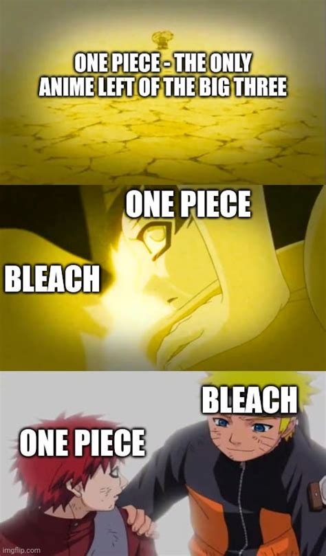 Bleach One Piece Meme In A Naruto Template R Memepiece