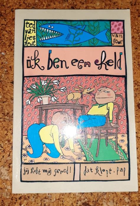 Ik Ben Een Held Dr4 Ted Van Lieshout 9789000031726 Boeken Bol