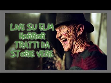 LIVE CON DEMON SU FILM HORROR TRATTI DA STORIE VERE YouTube