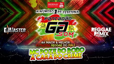 Mc Poze Do Rodo A Cara Do Crime Vers O Reggaefunk Master Produ Es