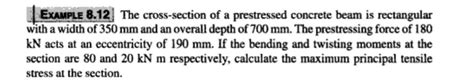 Solved ExaMPLE 8 12 The Cross Section Of A Prestressed Chegg