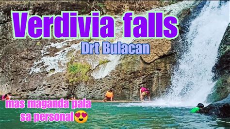 Verdivia Falls Drt Bulacan Tourist Spot In Drt Do A Remedios