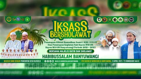 Live Iksass Bersholawat Bersama Sholawat Habibussalam Banyuwangi