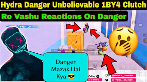 😳hydra Danger 😯 1 By 4 Clutch In Few Seconds Ro Vashu Reactions🔥 On