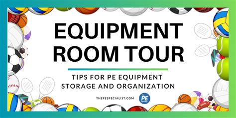 PE Equipment Room Organization | Tour and Organization Tips