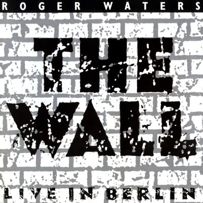 Roger Waters The Wall Live In Berlin 1990 1990 Berlin Heimkino