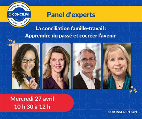 Panel d experts La conciliation famille travail apprendre du passé