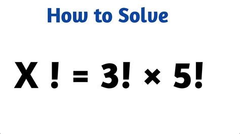 A Nice Algebra Factorial Math Olympiad Problem Youtube