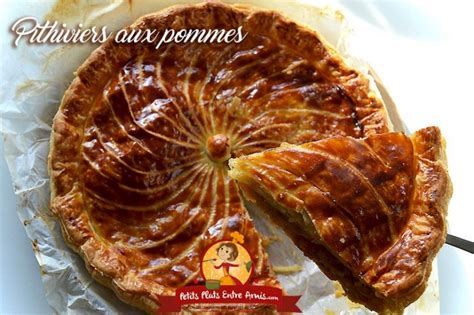 Pithiviers Aux Pommes Petits Plats Entre Amis