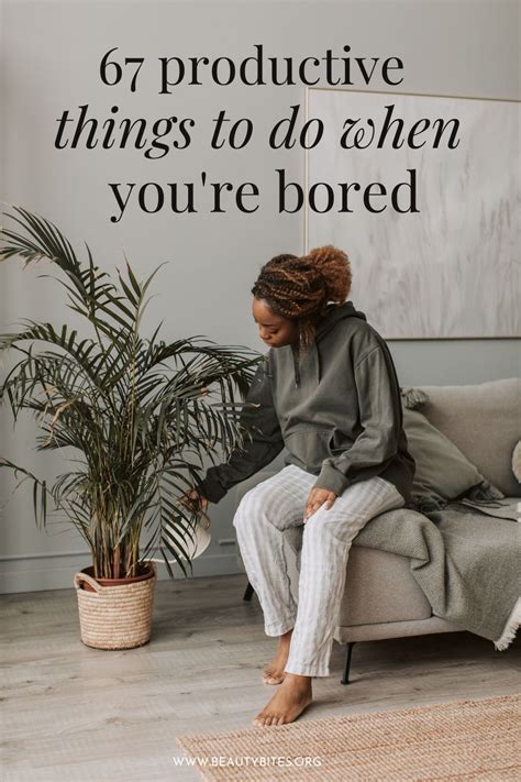 67 Productive Things You Can Do When You Re Bored Artofit