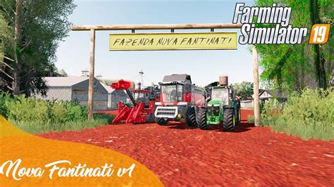 FAZENDA NOVA FANTINATI V1 E NOVAS CULTURA NO MAPA Farming Simulator