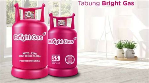 Kabar Gembira Harga Lpg Bright Gas Kg Turun Rp Yang Kg