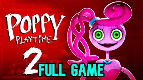 Poppy Playtime All Chapters Full Gameplay Playthrough Full Game