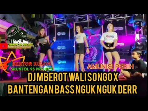 DJ BANTENGAN WALI SONG FULL BASS MBEROT BASS NGUK NGUK DER Bysruntol95