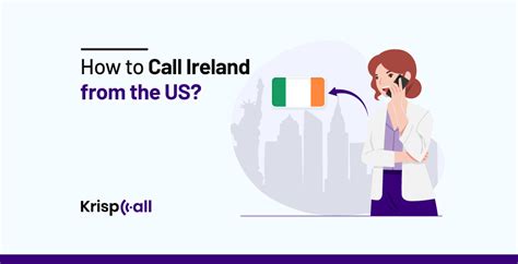 4 Ways to Call Ireland from the United States - The Tech Edvocate