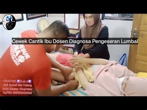 B M A Prt 1 Ibu Dosen Cantik Datang Yang Ke 3X Diagnosa Pengeseran