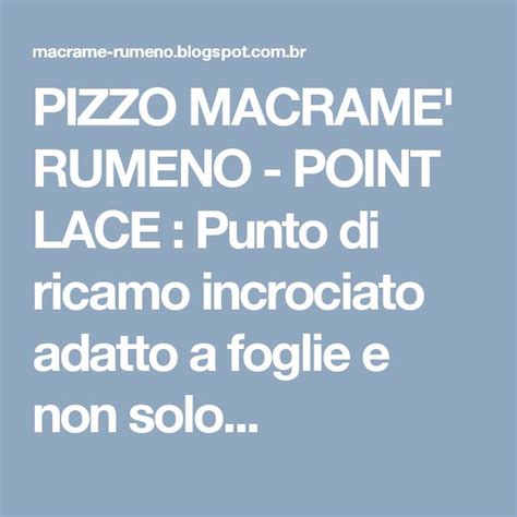 Pizzo Macrame Rumeno Point Lace Punto Di Ricamo Incrociato Adatto