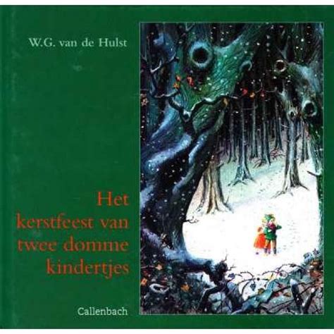 Het Kerstfeest Van Twee Domme Kindertjes Tweedehands Boekenbalie