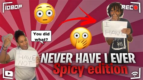 Never Have I Ever Challenge Spicy Edition🌶 Youtube