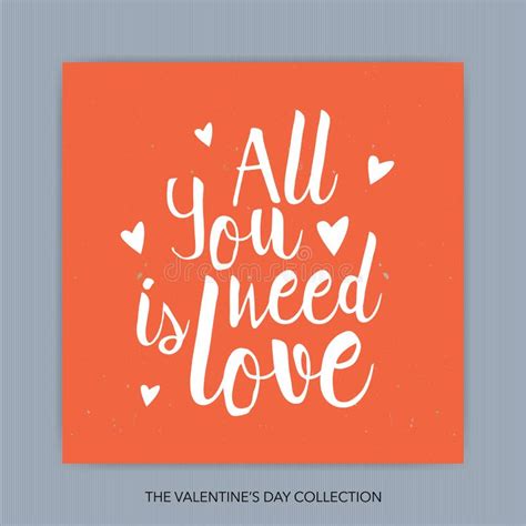 All You Need Is Love Hand Drawn Lettering Stock Vector Illustration