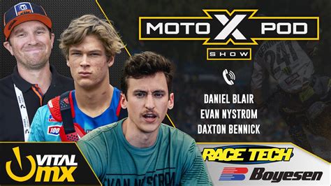 MotoXpod Show Ep 282 Ft Daxton Bennick Daniel Blair And Evan