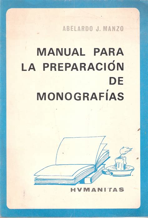 MANUAL PARA LA PREPARACIÓN DE MONOGRAFÍAS CERTEZA