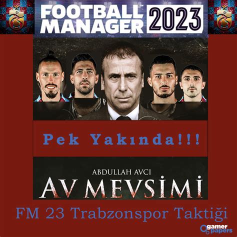 FM 23 Trabzonspor Taktiği Nasıl Kurgulanmalı Abdullah Avcı 4 2 3 1