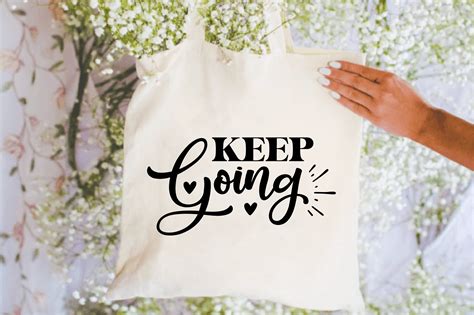 Keep Going Graphic By Nandini Studio · Creative Fabrica