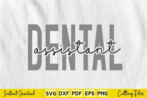 Dental Assistant Svg Printable Files Graphic By Buytshirtsdesign · Creative Fabrica