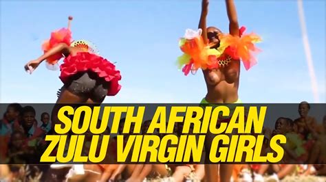 South Africa Zulu Virgin Cultural Dance Youtube