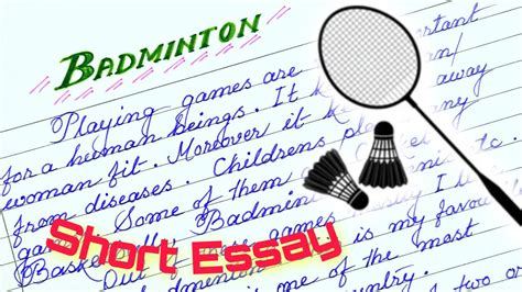 Badminton Essay In English My Favourite Game Badminton Essay In