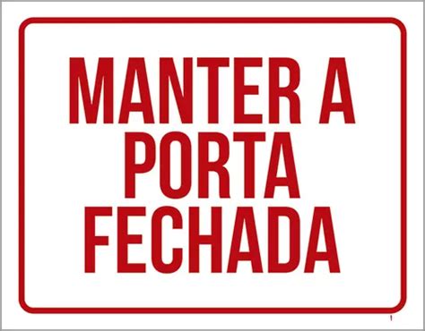 Kit 10 Placas Sinalização Manter Porta Fechada Vermelho